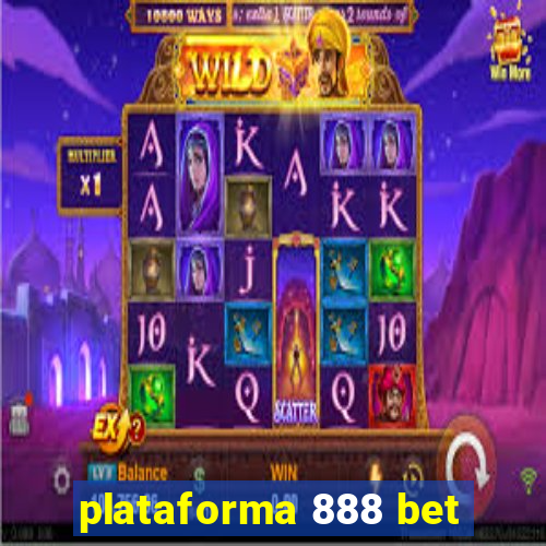 plataforma 888 bet